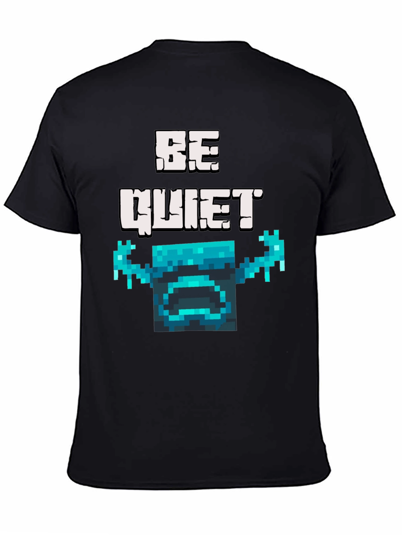 Be Quiet Warden T-Shirt - Gamer Fashion