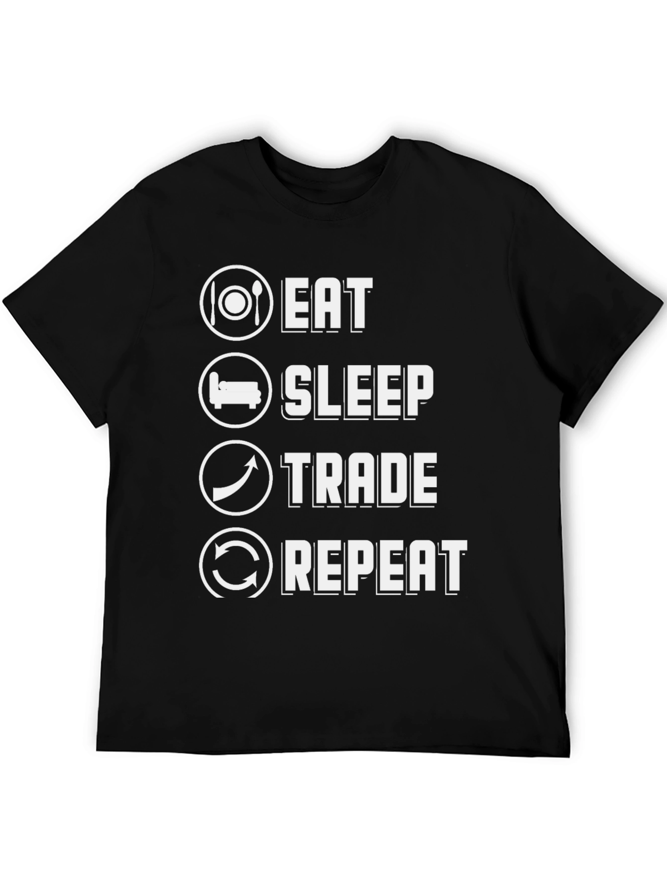Eat Sleep Trade Repeat Graphic Tee - Black Cotton T-Shirt