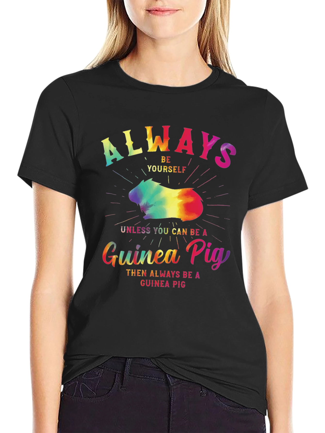 Always Be a Guinea Pig Graphic Tee - Unique Design