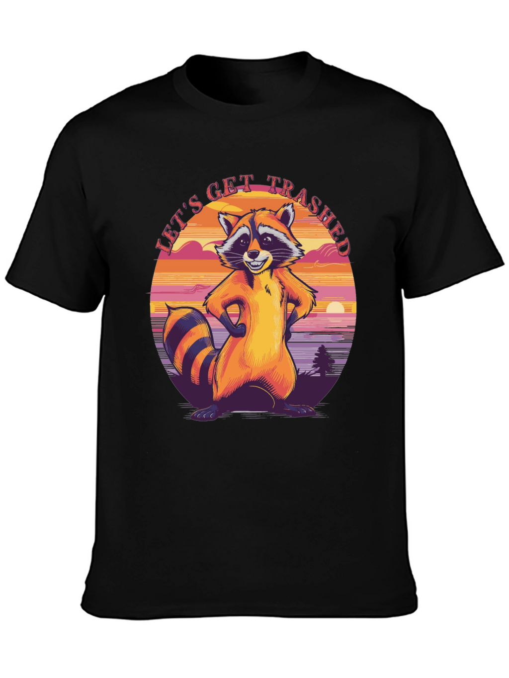 Lets Get Trashed Raccoon Graphic Tee