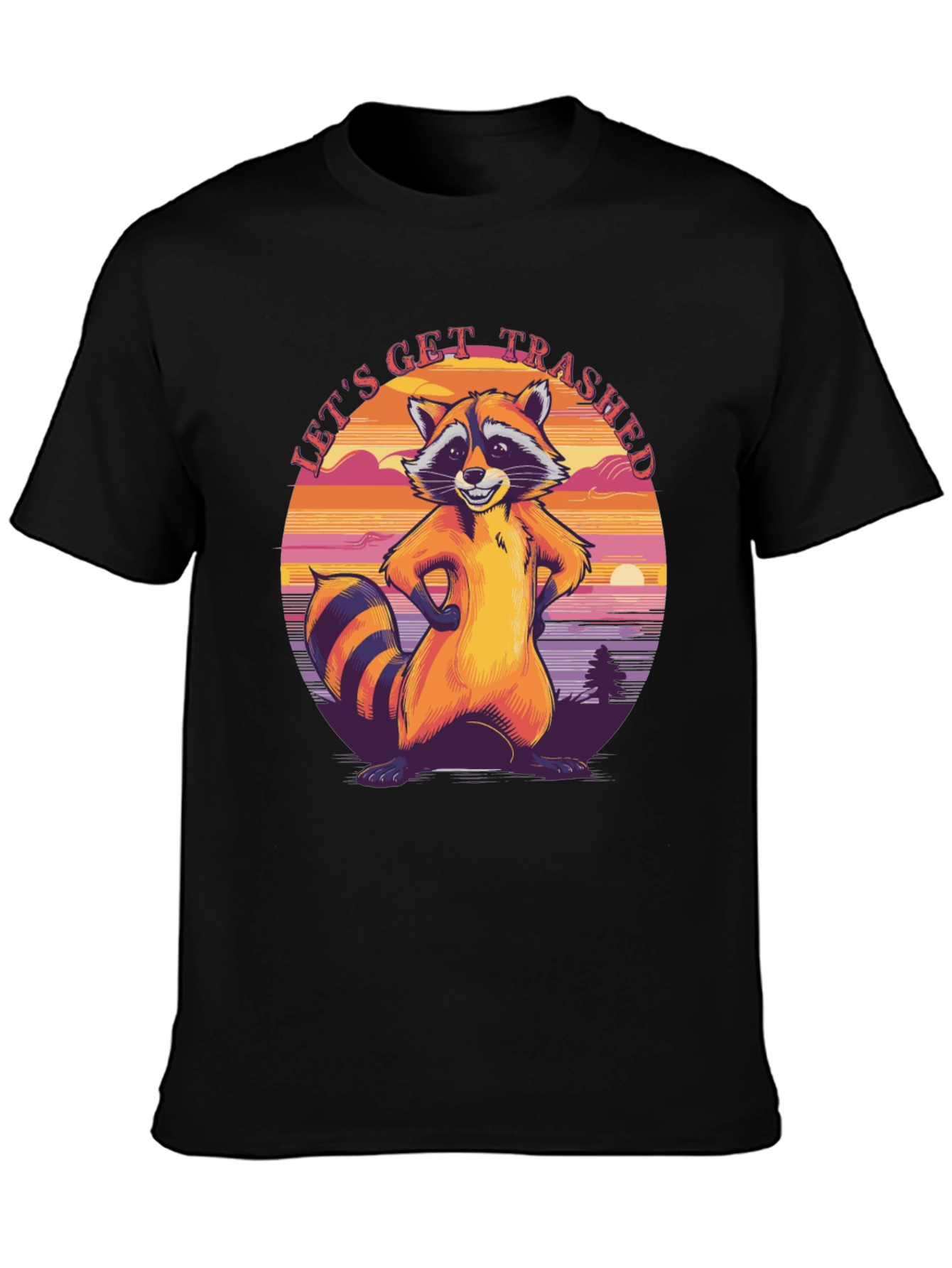 Lets Get Trashed Raccoon Graphic Tee
