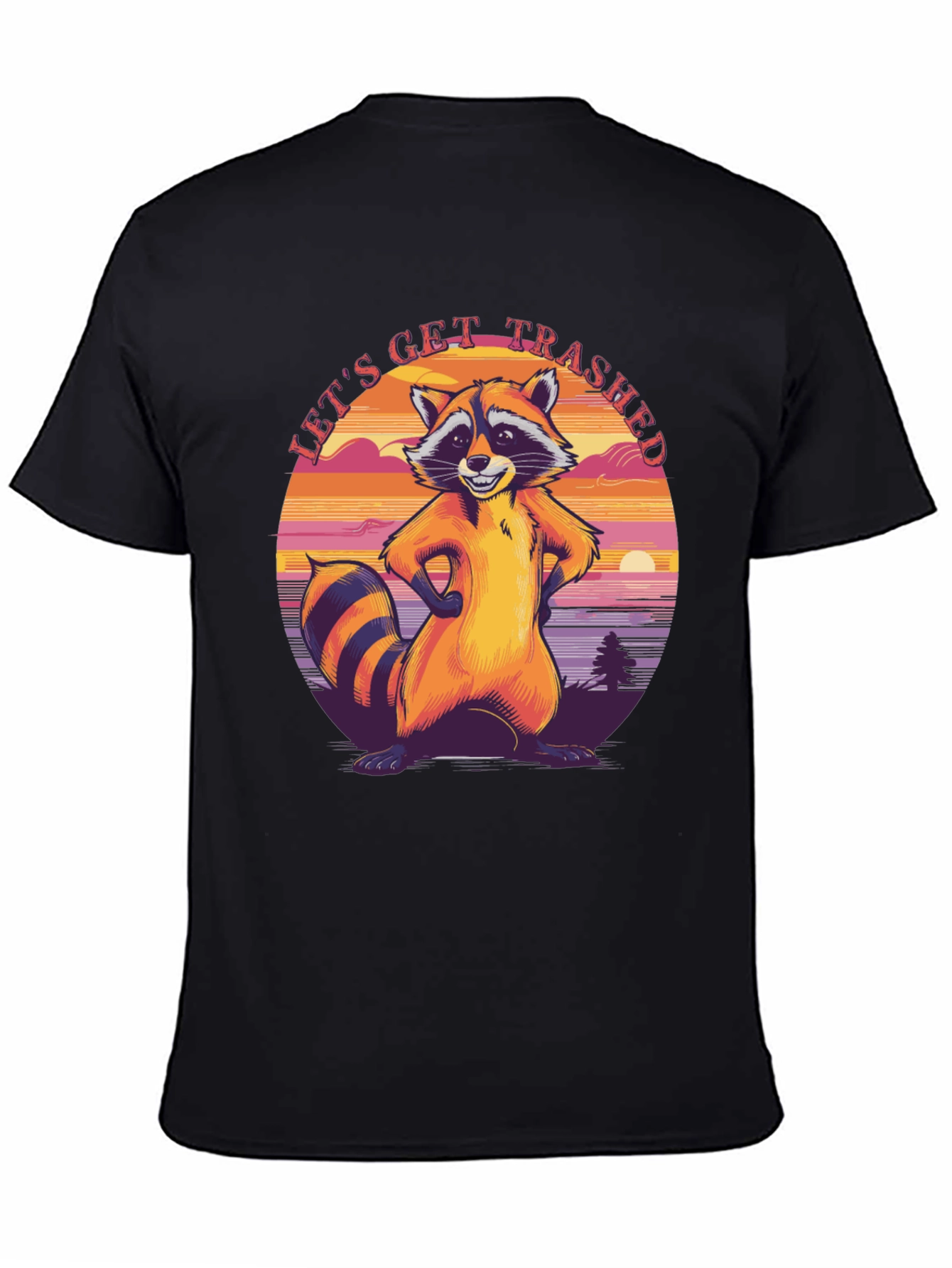 Lets Get Trashed Raccoon Graphic Tee