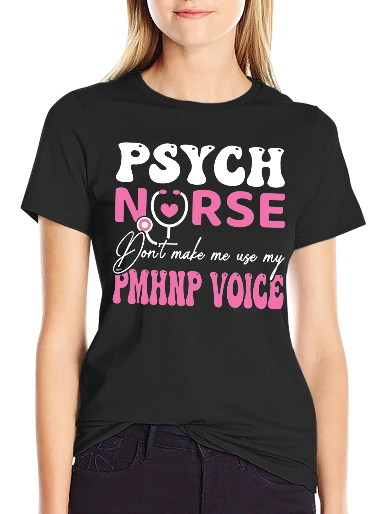 Psych Nurse T-Shirt - PMHNP Voice Tee