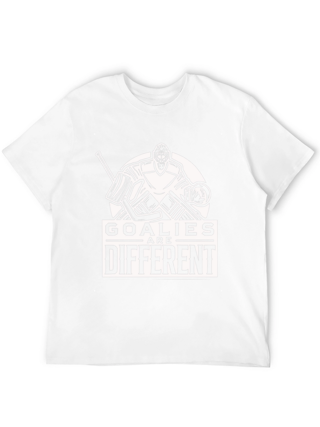 Goalies Are Different T-Shirt