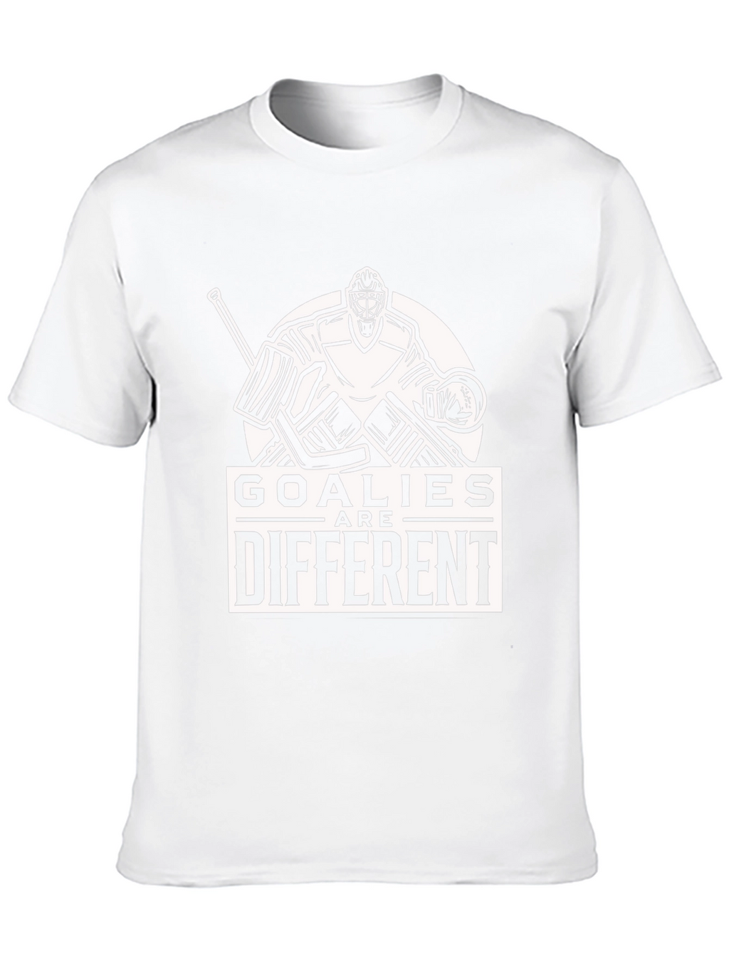 Goalies Are Different T-Shirt