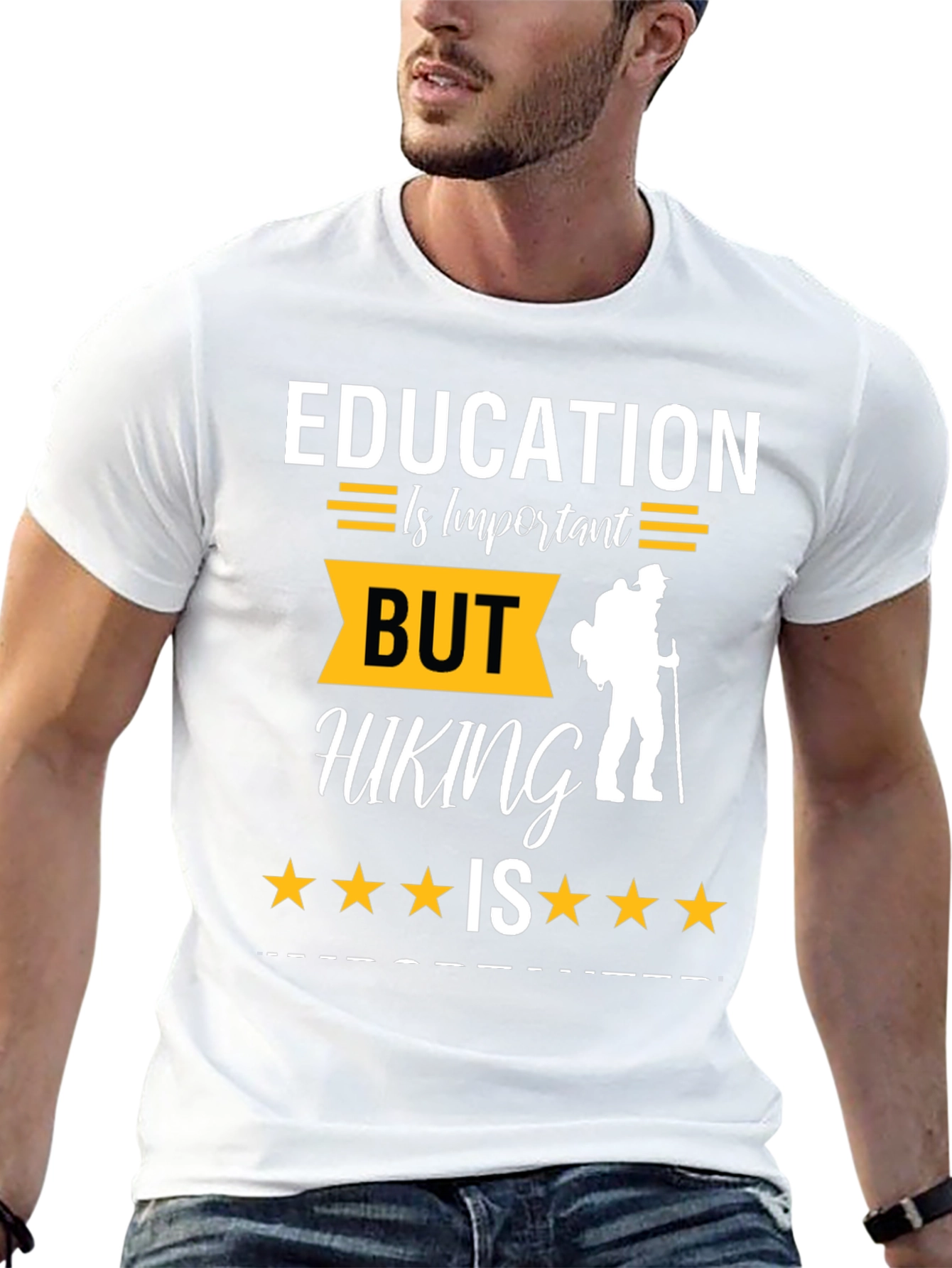 Education Important Hiking is More T-Shirt