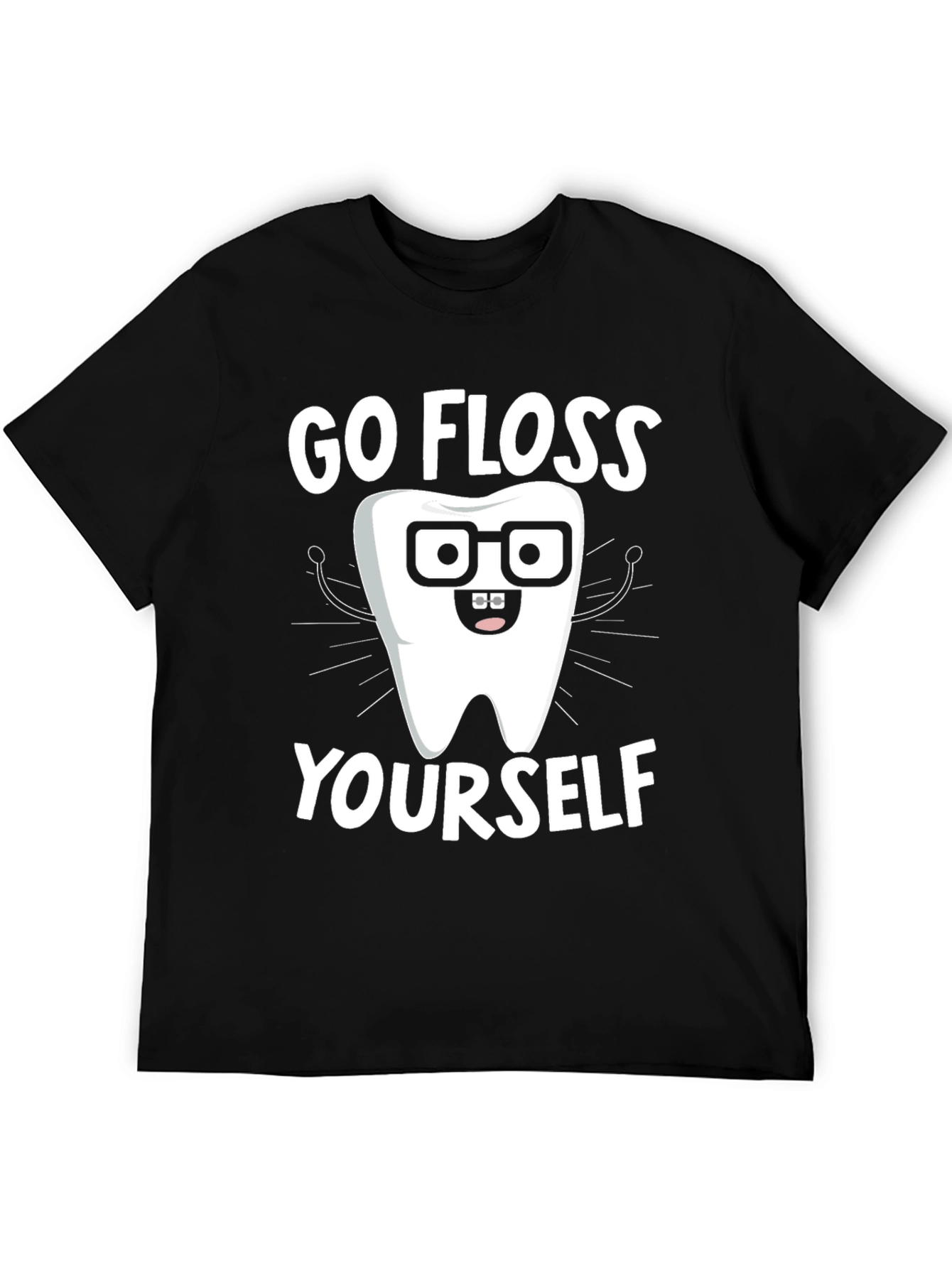 Go Floss Yourself Funny Dental T-Shirt