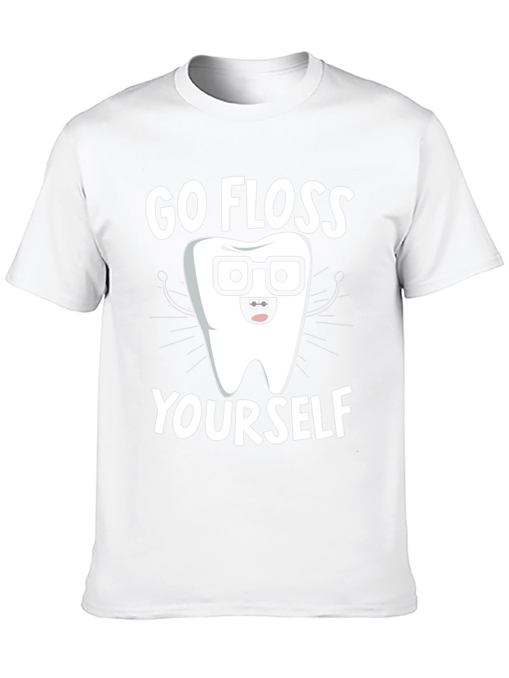 Go Floss Yourself Funny Dental T-Shirt