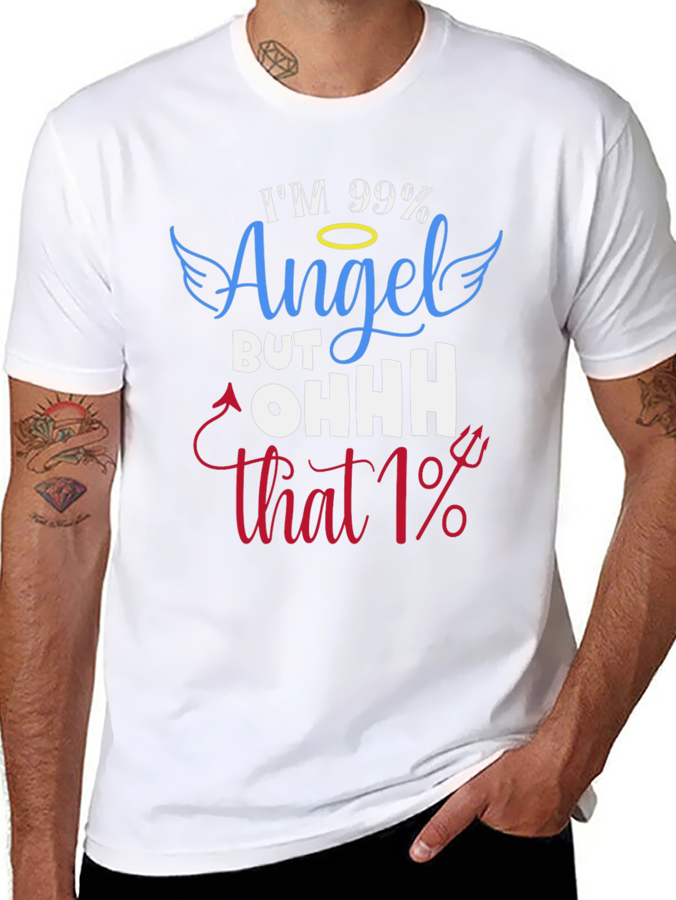 Im 99% Angel T-Shirt - Funny Graphic Tee
