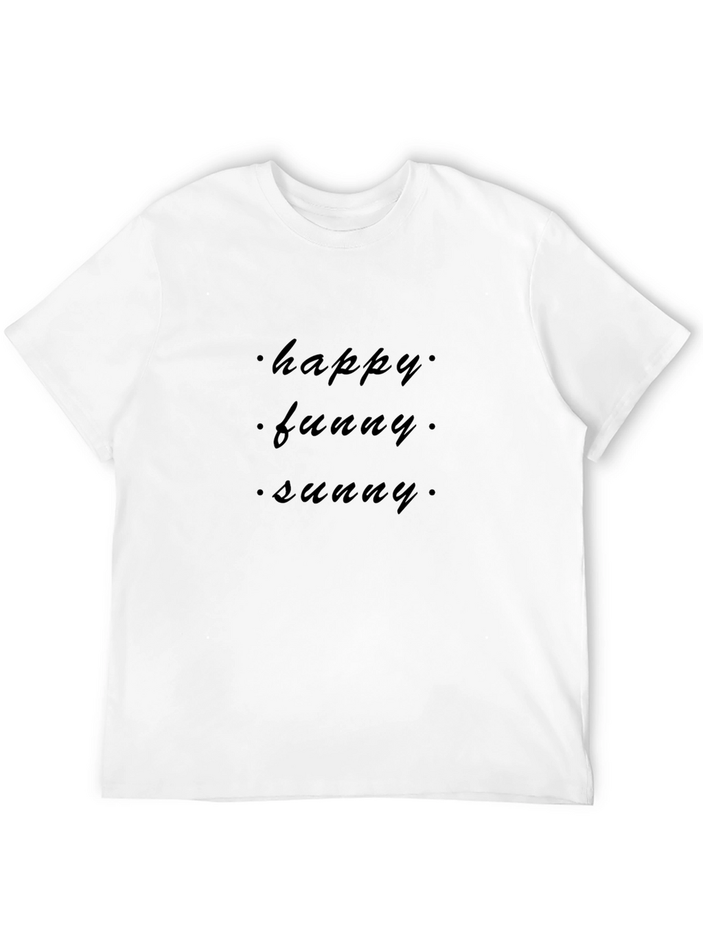 Happy Funny Sunny Black T-Shirt