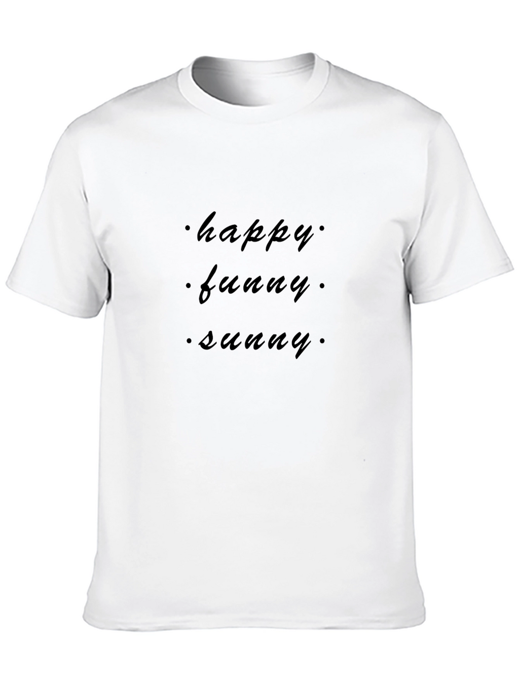 Happy Funny Sunny Black T-Shirt