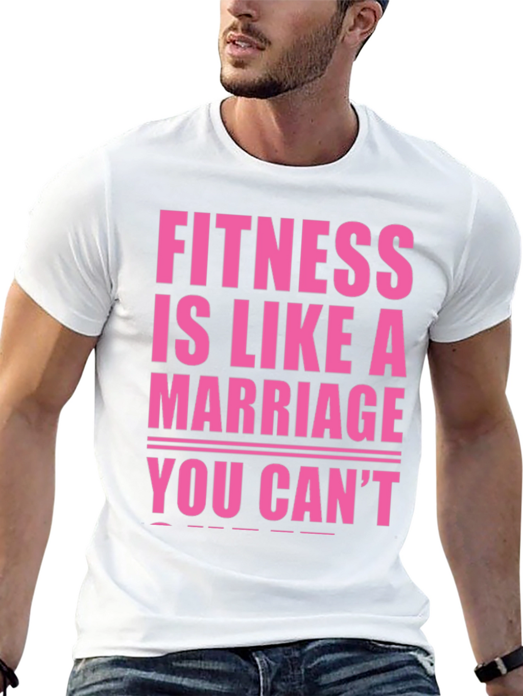 Fitness is Like a Marriage T-Shirt