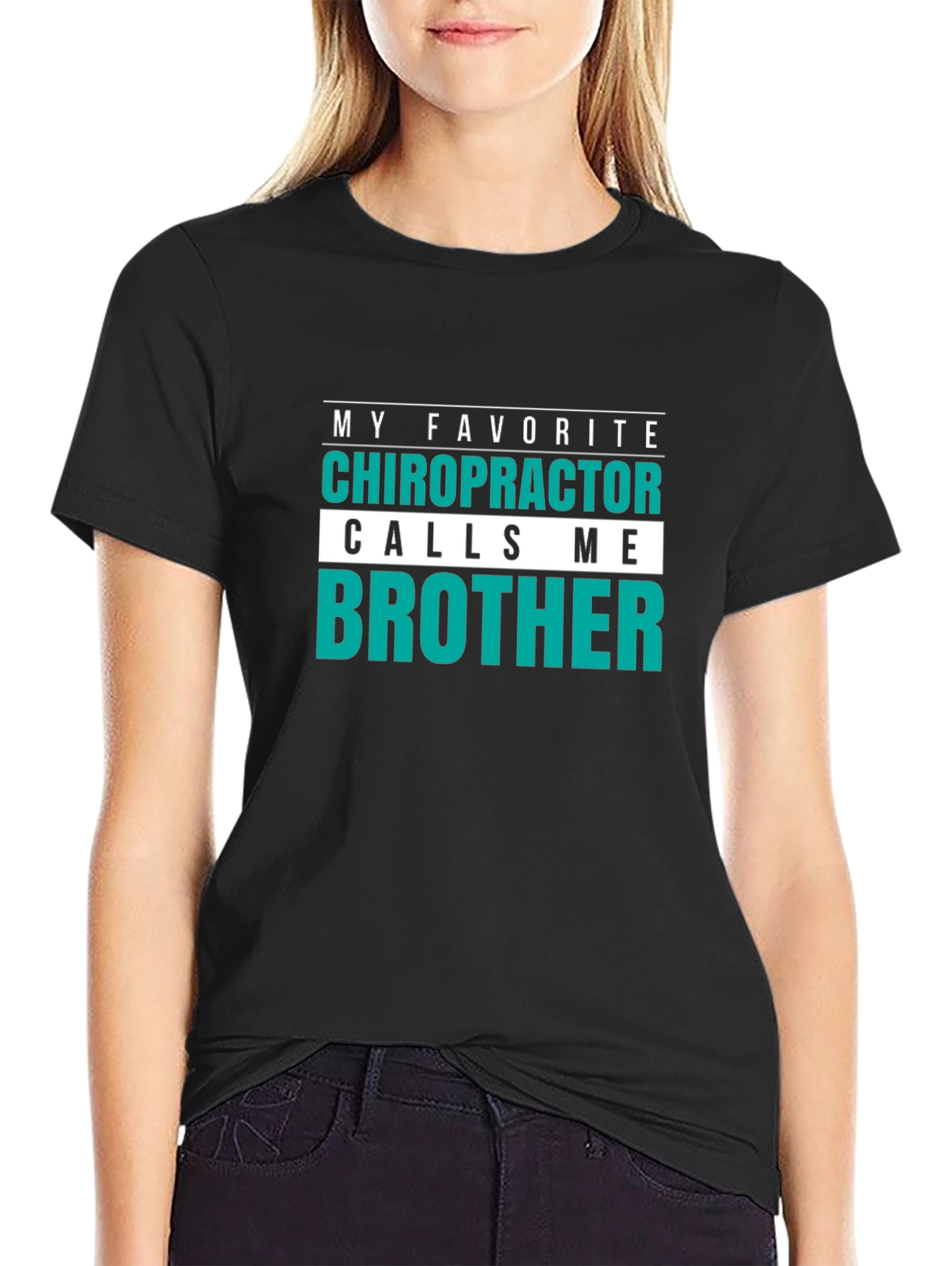 Chiropractor Brother T-Shirt - Funny Gift for Family