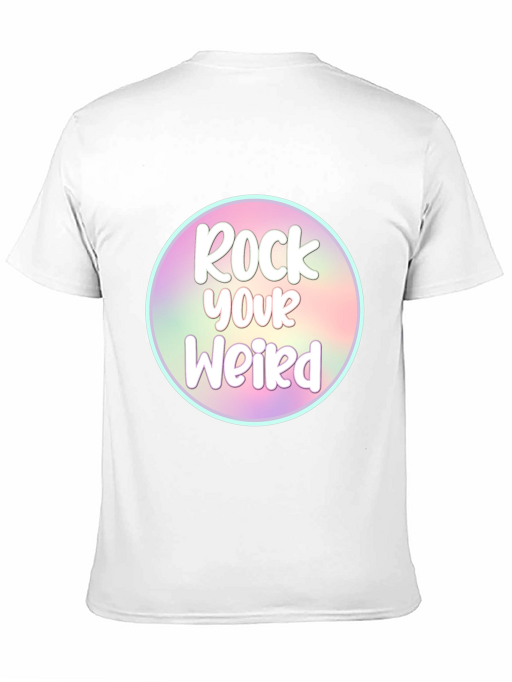 Rock Your Weird T-Shirt - Unique Graphic Tee