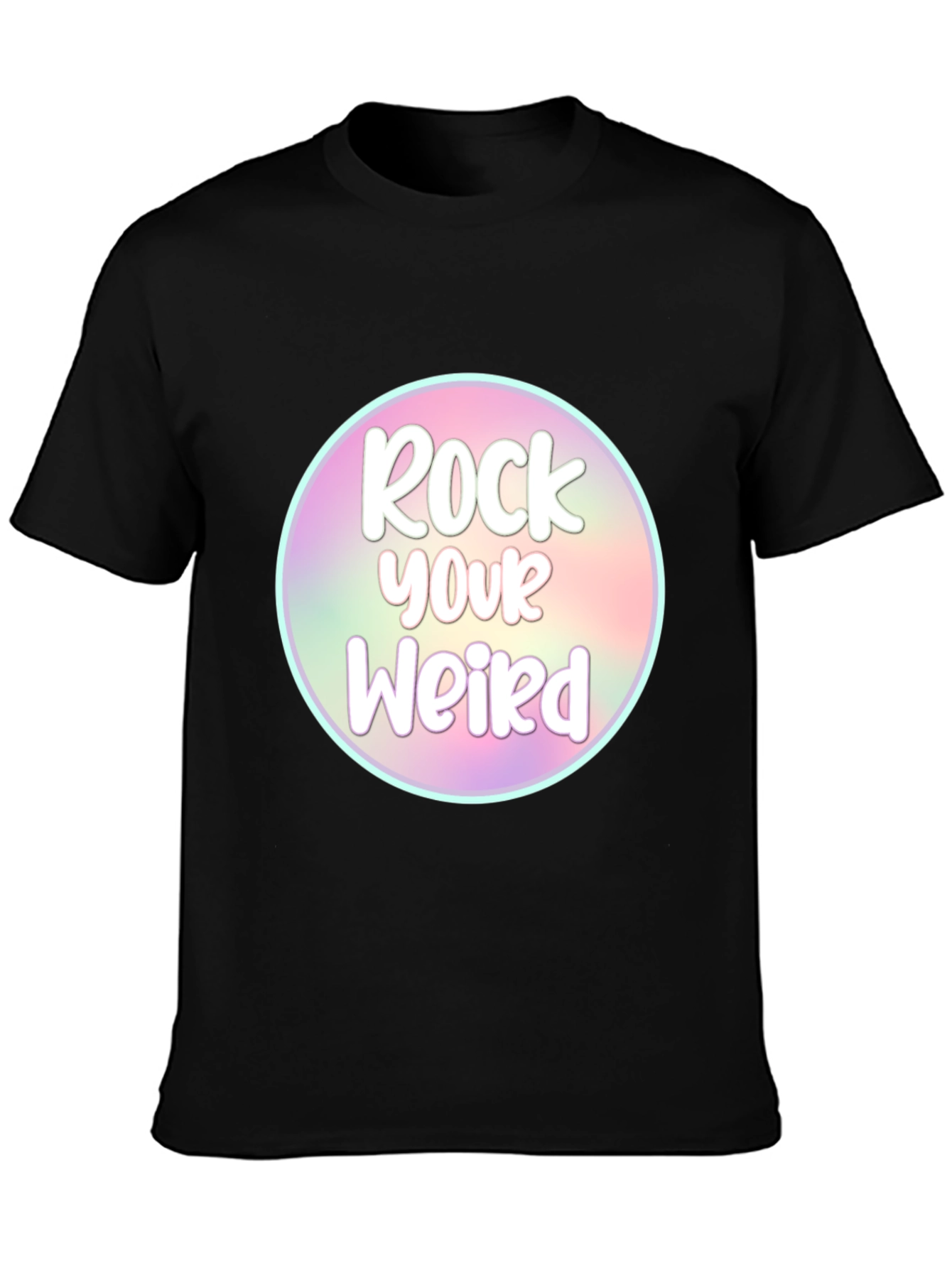 Rock Your Weird T-Shirt - Unique Graphic Tee