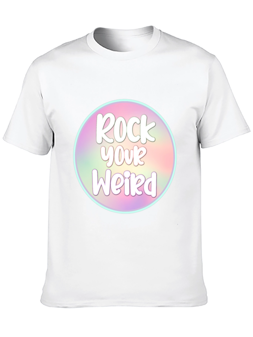 Rock Your Weird T-Shirt - Unique Graphic Tee