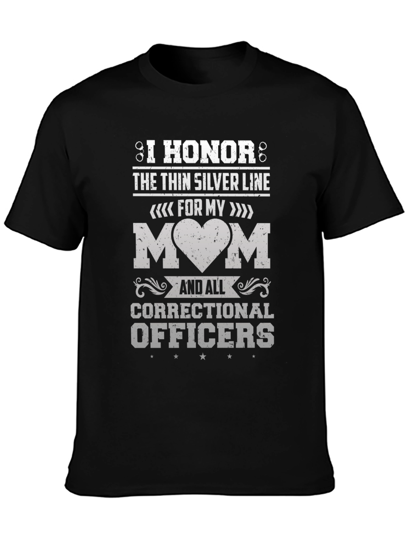 I Honor the Thin Silver Line Correctional Officer T-Shirt