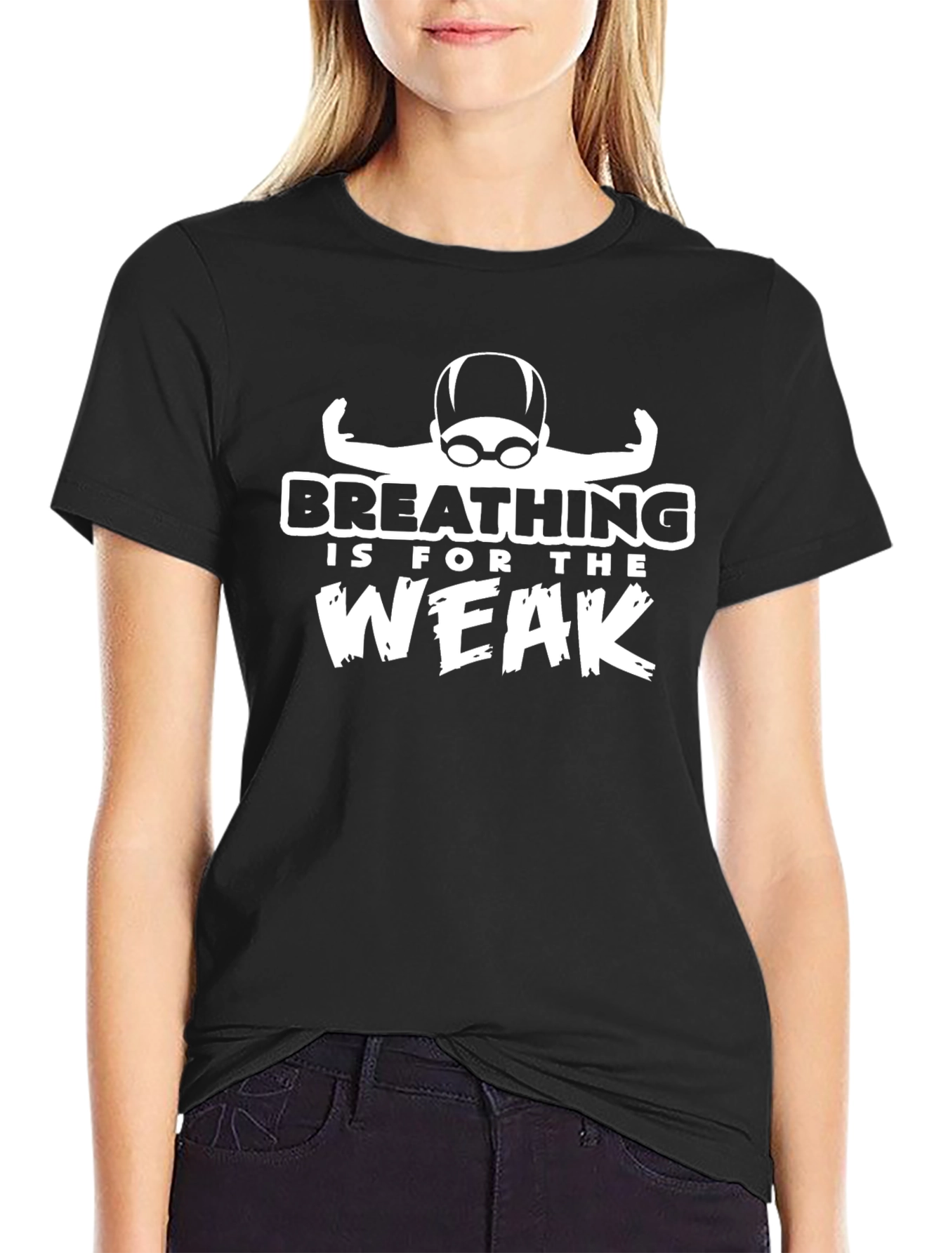 Breathing Is For The Weak T-Shirt - Swimmer Gift