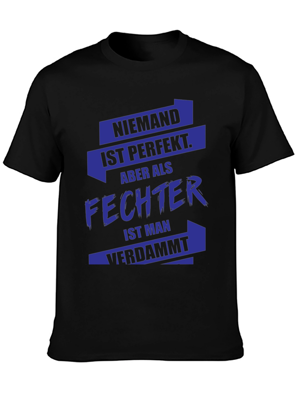 Funny Fencer T-Shirt - German Text