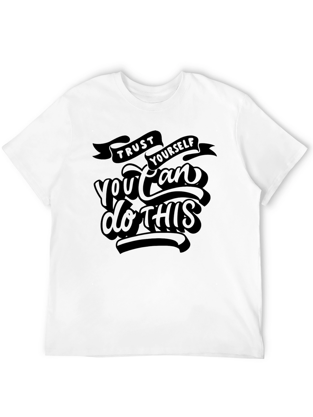 Trust Yourself Graphic Tee - Motivational Black T-Shirt