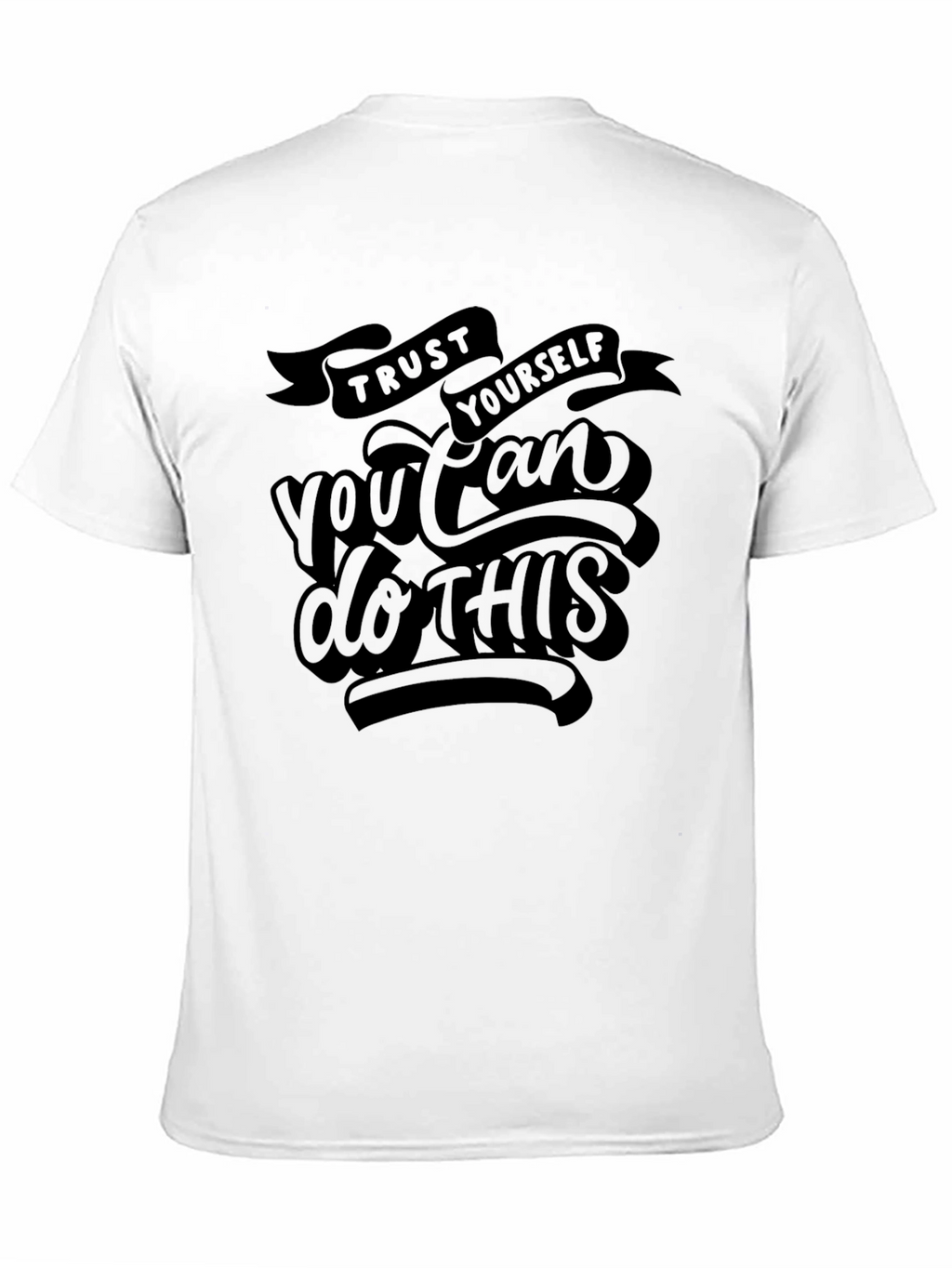 Trust Yourself Graphic Tee - Motivational Black T-Shirt