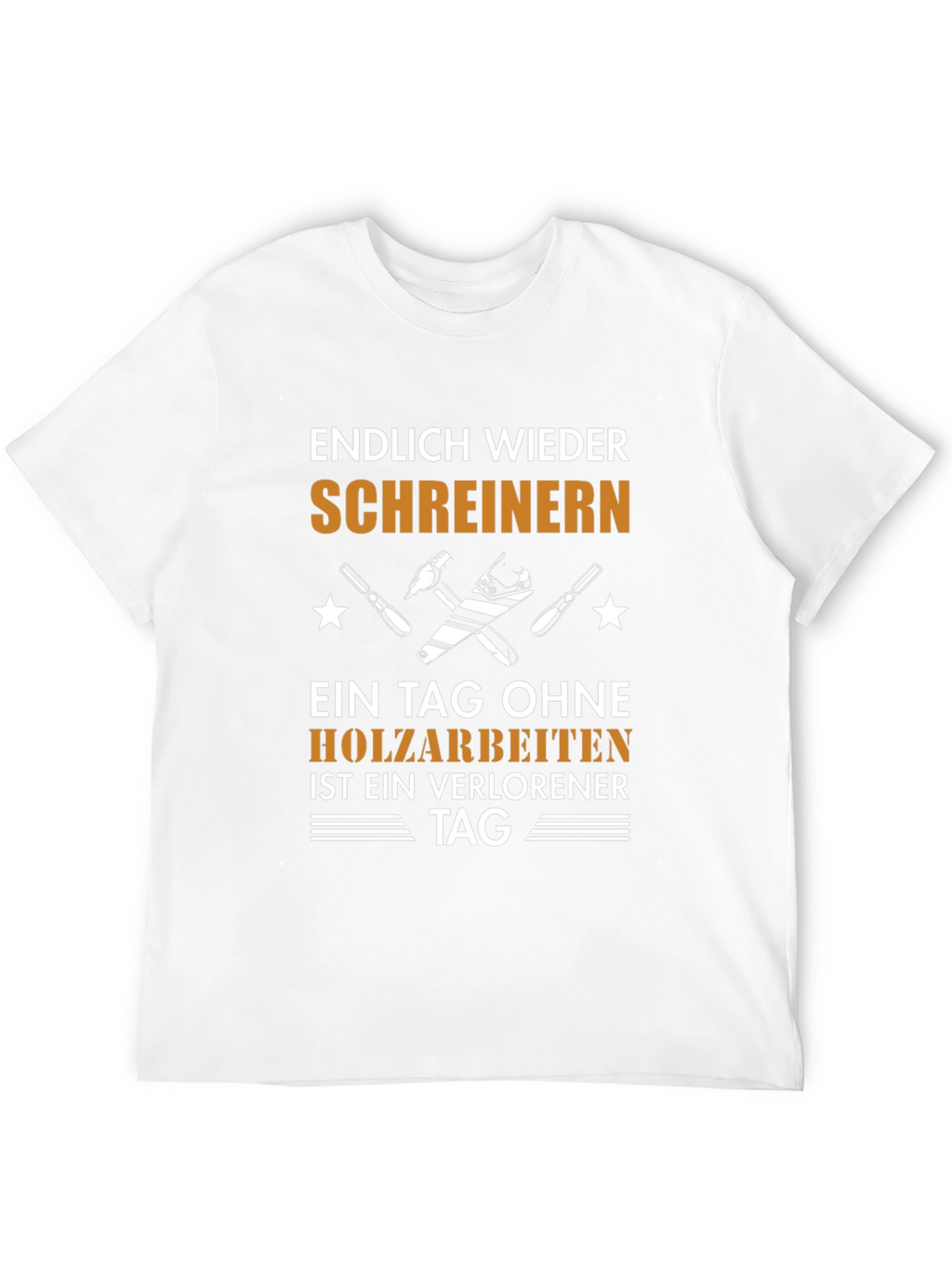 Woodworker T-Shirt - Schreiner Holzarbeiten