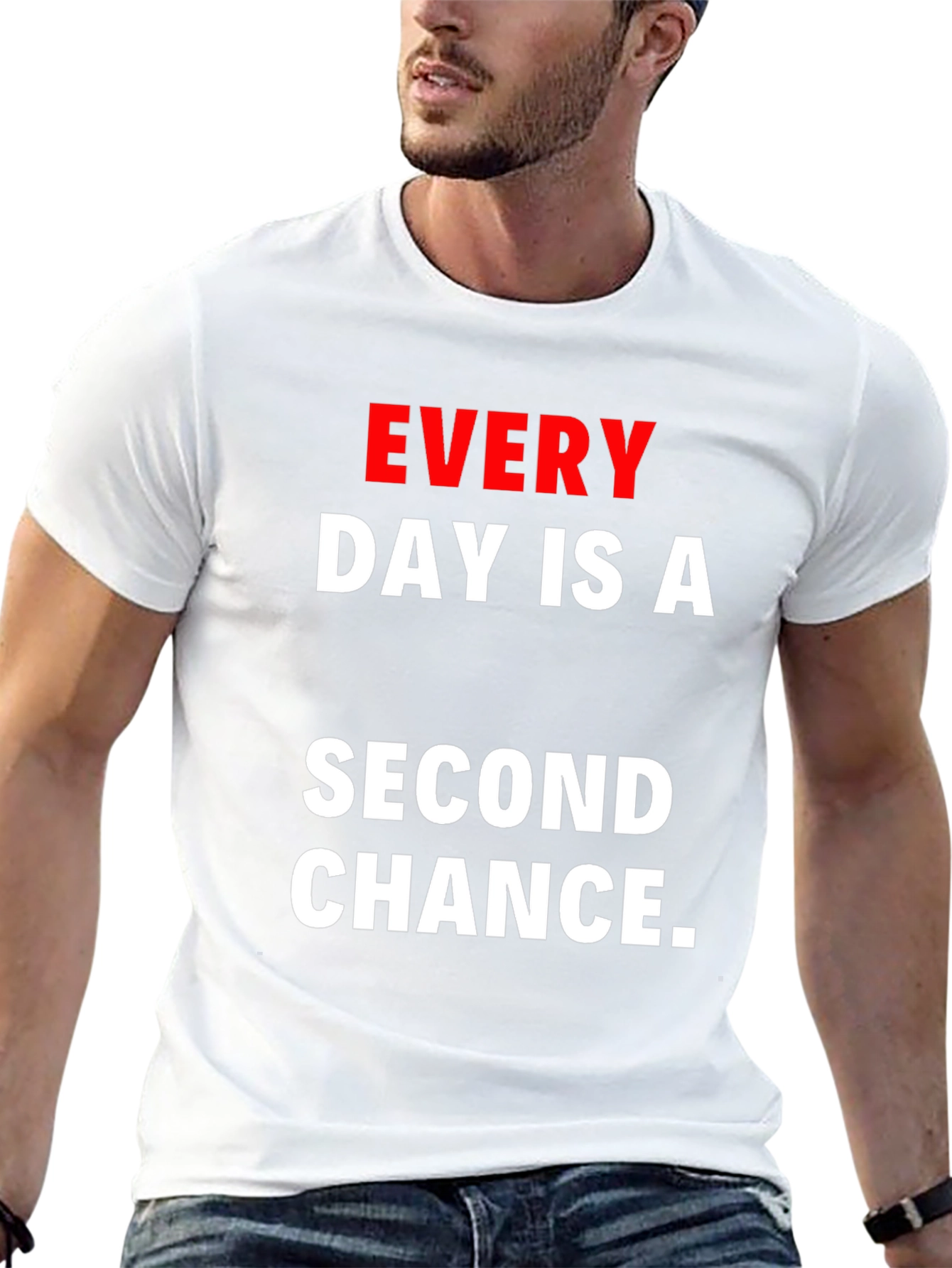 Every Day Is A Second Chance Graphic T-Shirt