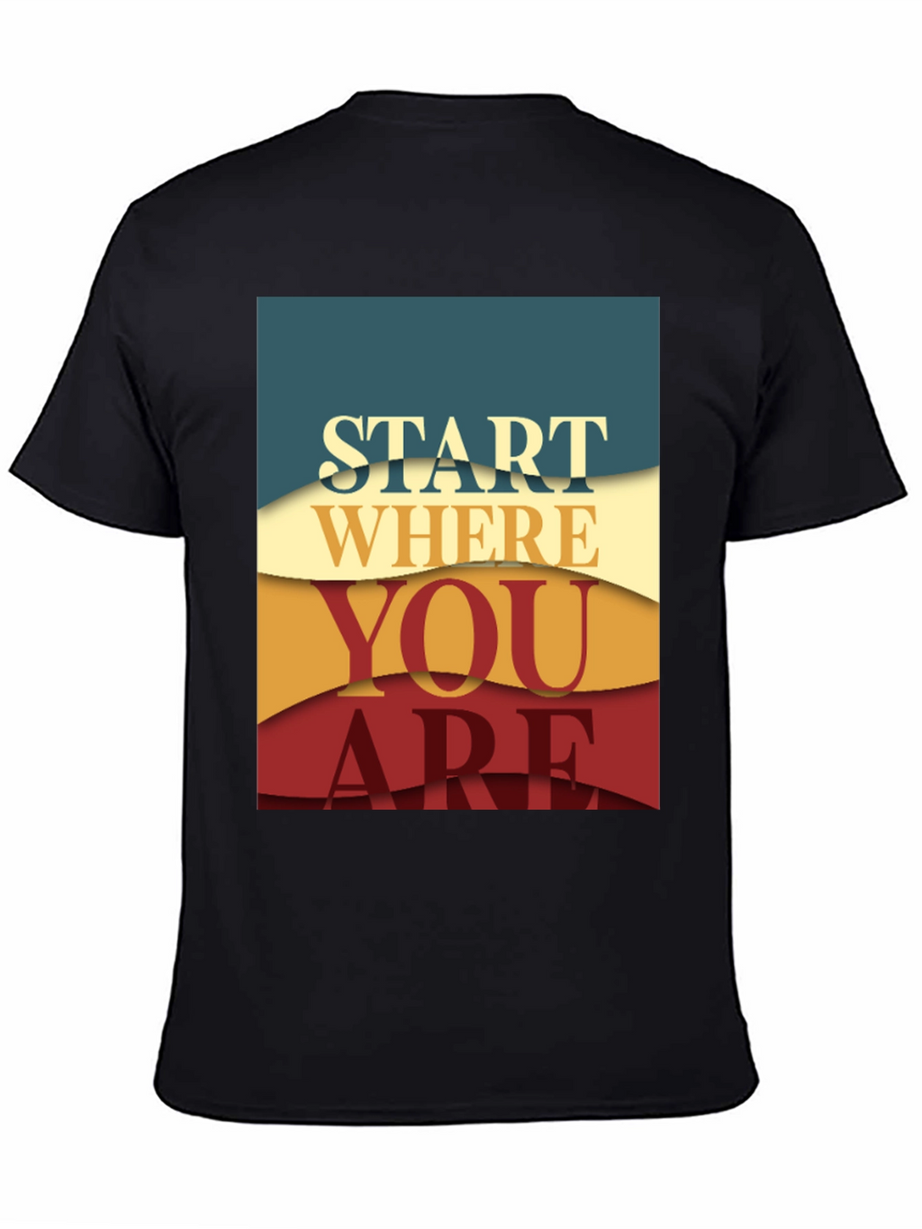 Inspirational Graphic Tee - Start Where You Are