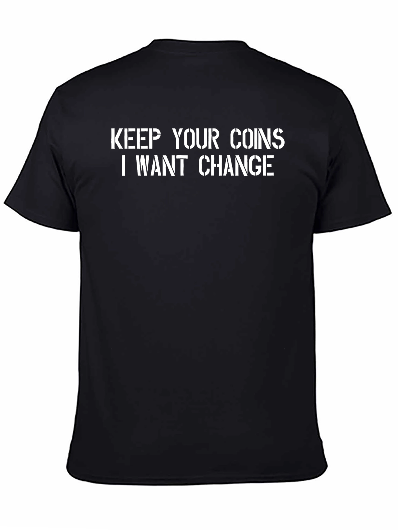 Keep Your Coins Change T-Shirt - Black Crew Neck