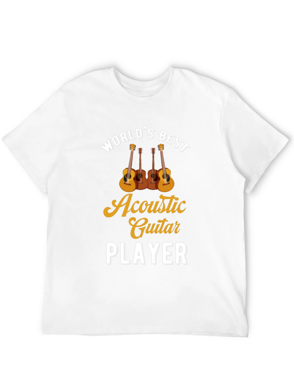 Worlds Best Acoustic Guitar Player T-Shirt