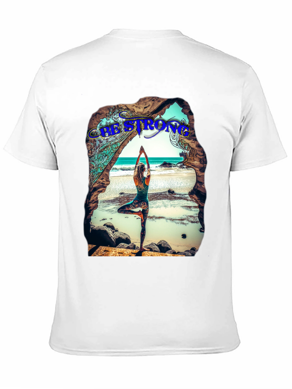 Be Strong Yoga Beach T-Shirt
