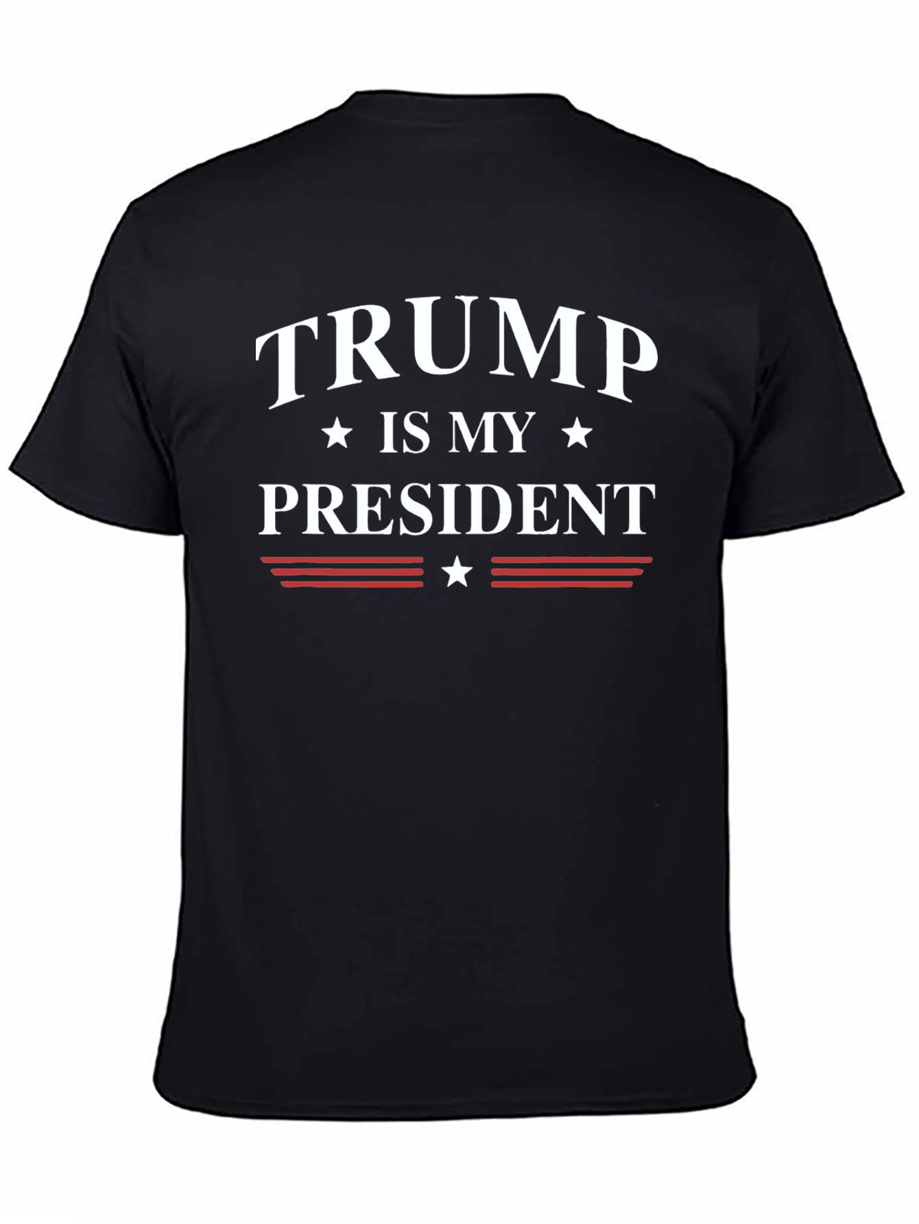 Trump Is My President Black Graphic T-Shirt