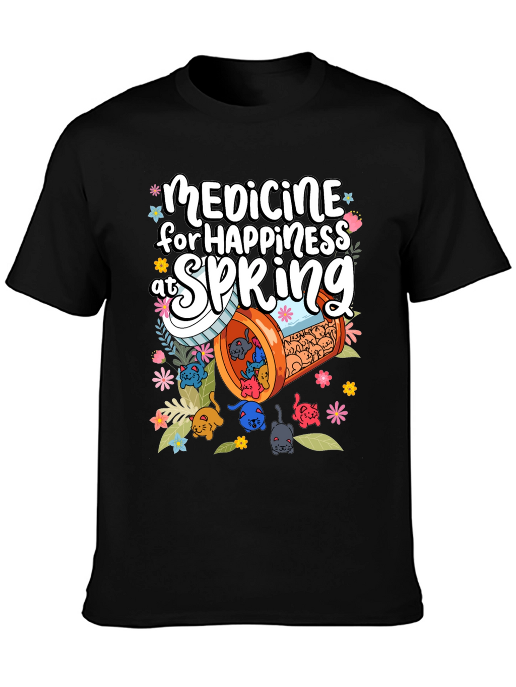 Medicine for Happiness at Spring Black T-Shirt