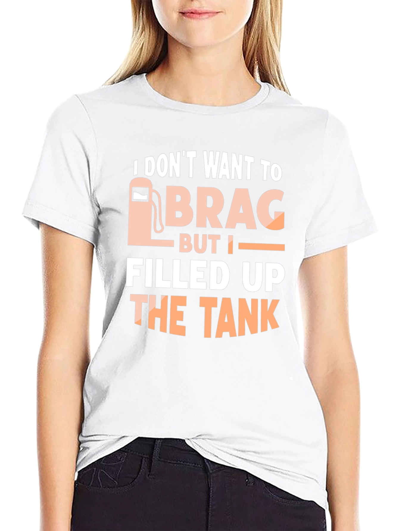 Funny I Filled Up The Tank T-Shirt
