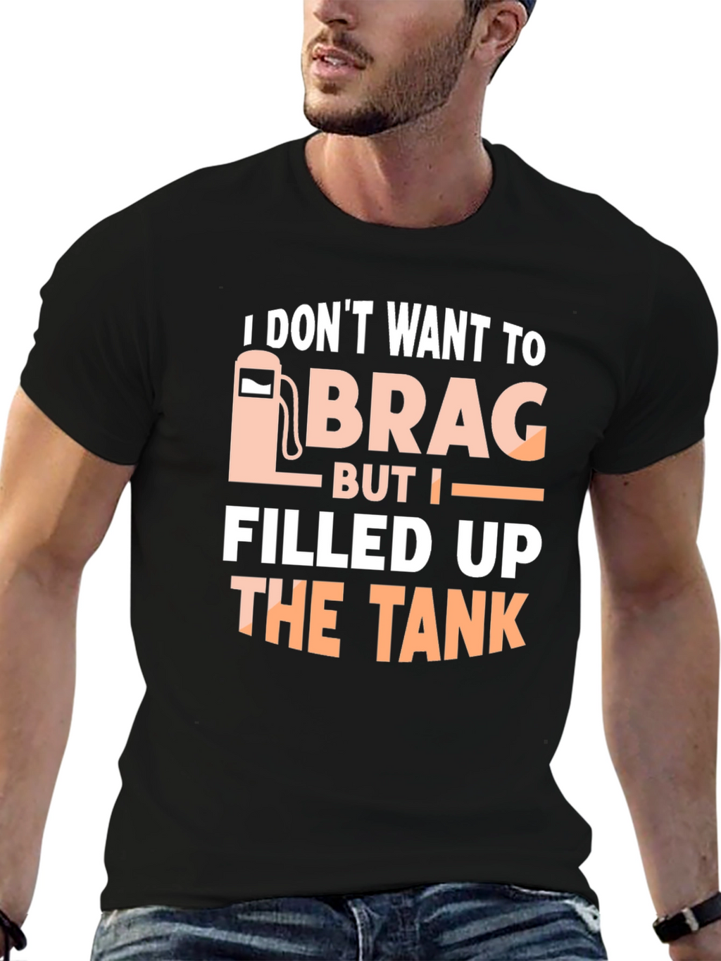 Funny I Filled Up The Tank T-Shirt