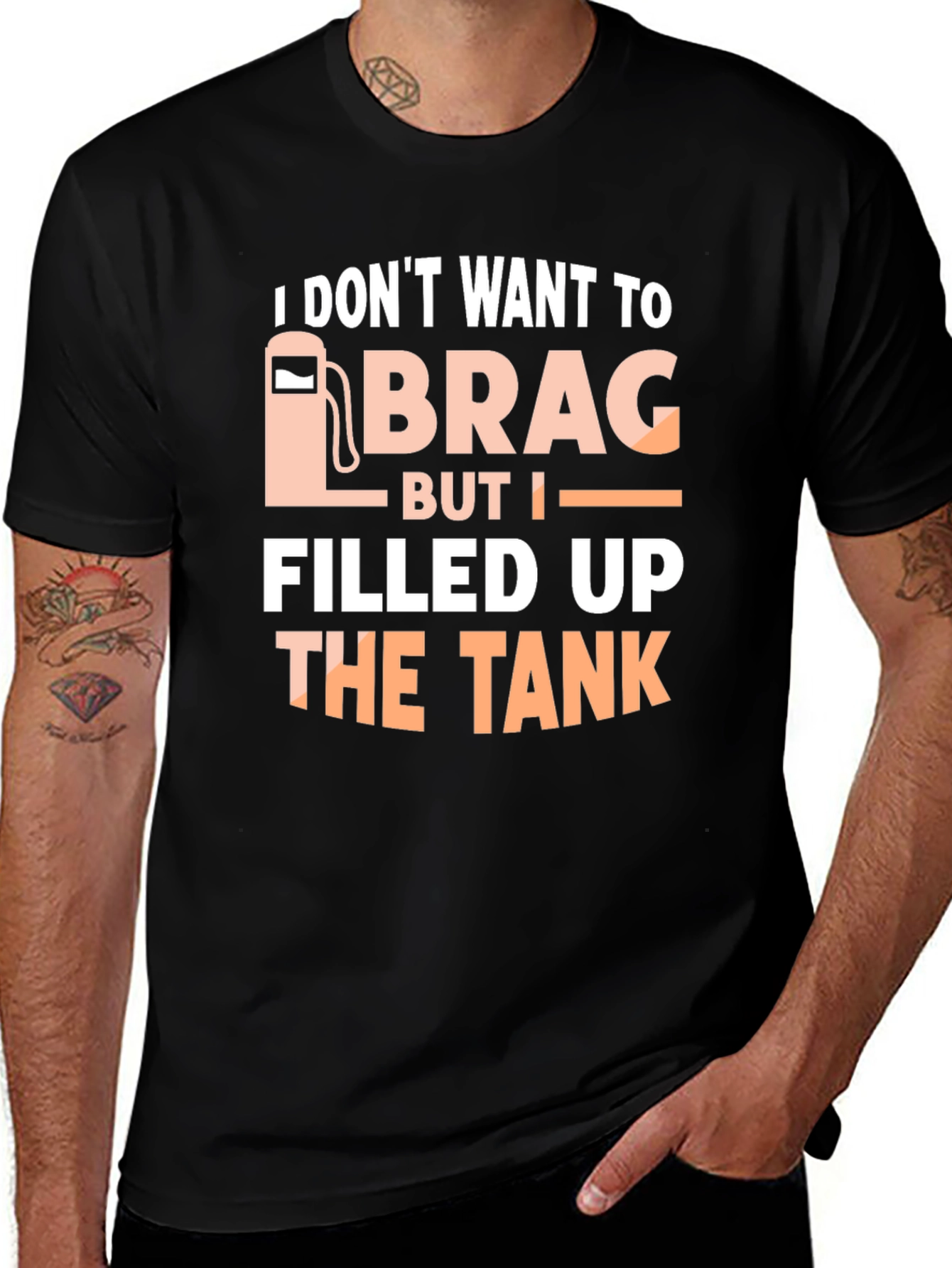 Funny I Filled Up The Tank T-Shirt