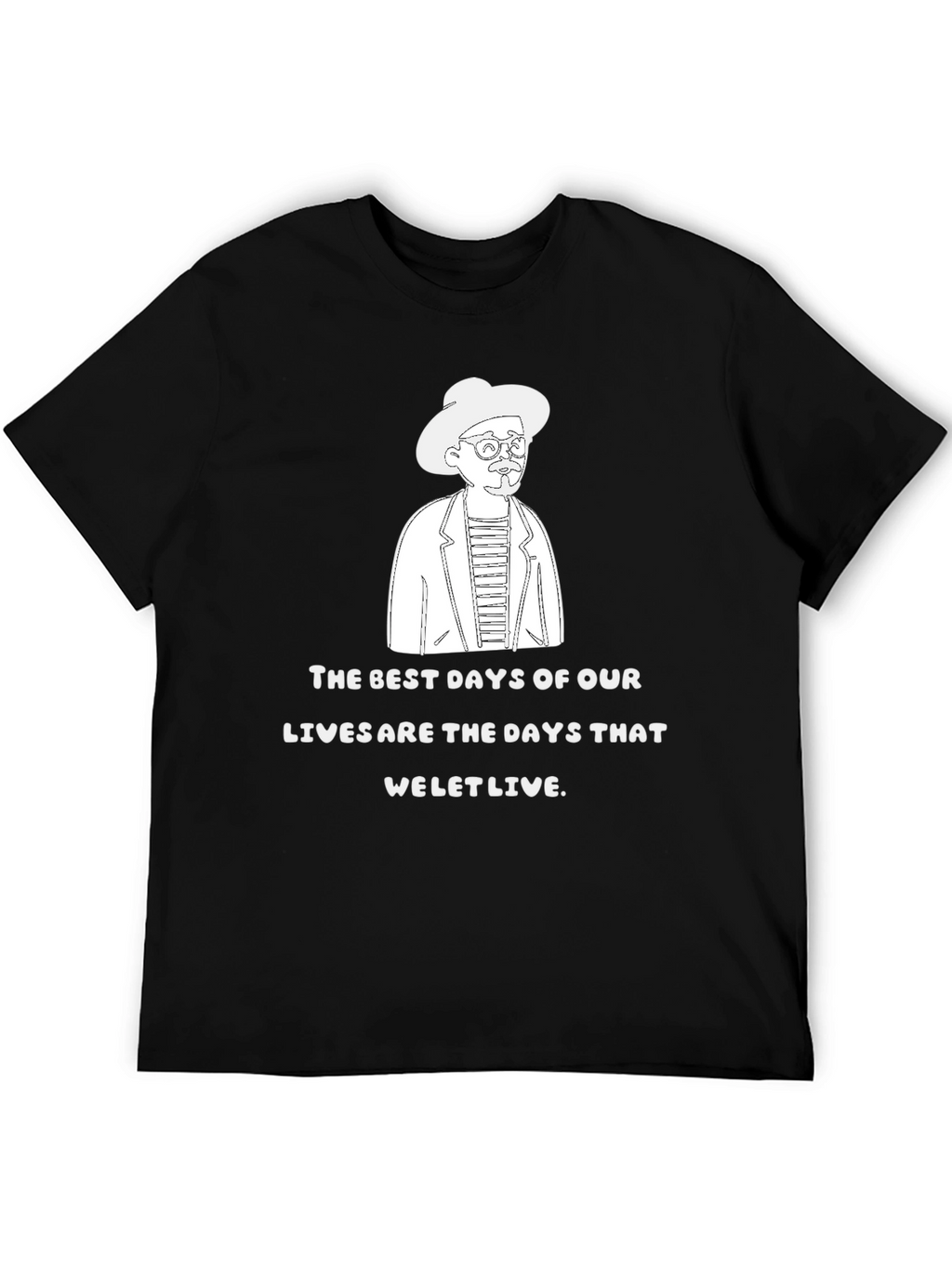 The Best Days T-Shirt Quirky Line Art Graphic Tee