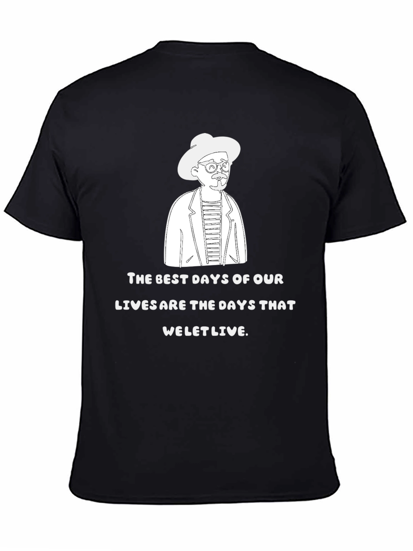 The Best Days T-Shirt Quirky Line Art Graphic Tee