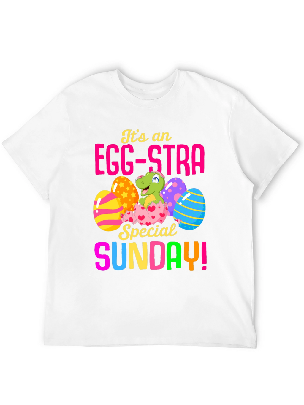 Egg-Stra Special Easter Sunday T-Shirt