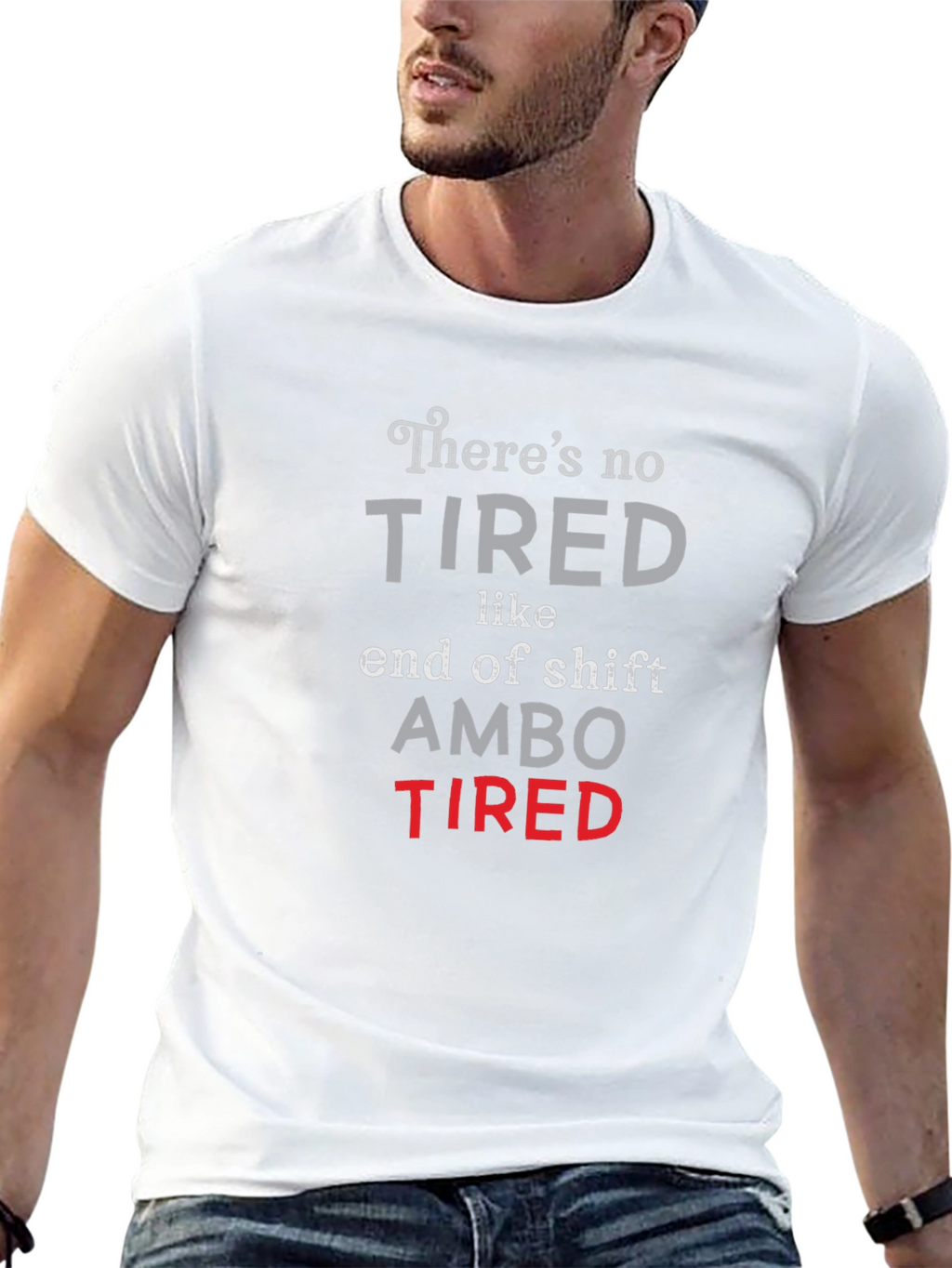 Ambo Tired T-Shirt - End of Shift