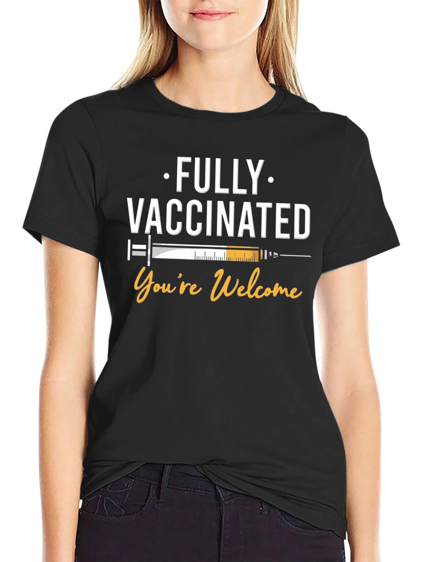 Fully Vaccinated T-Shirt - Youre Welcome Funny Covid Vaccine Tee