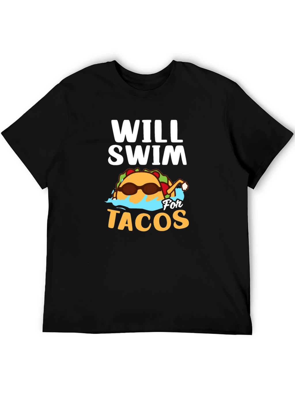 Will Swim for Tacos Graphic T-Shirt