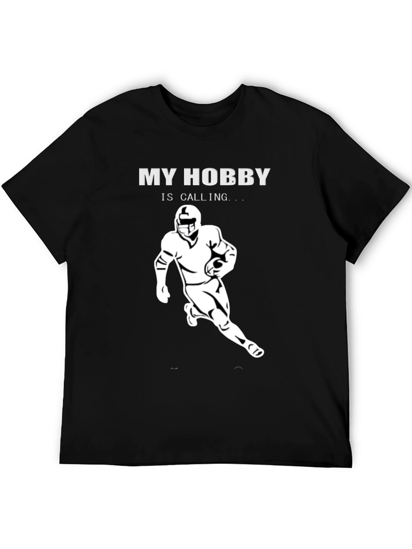 My Hobby is Calling Football T-Shirt
