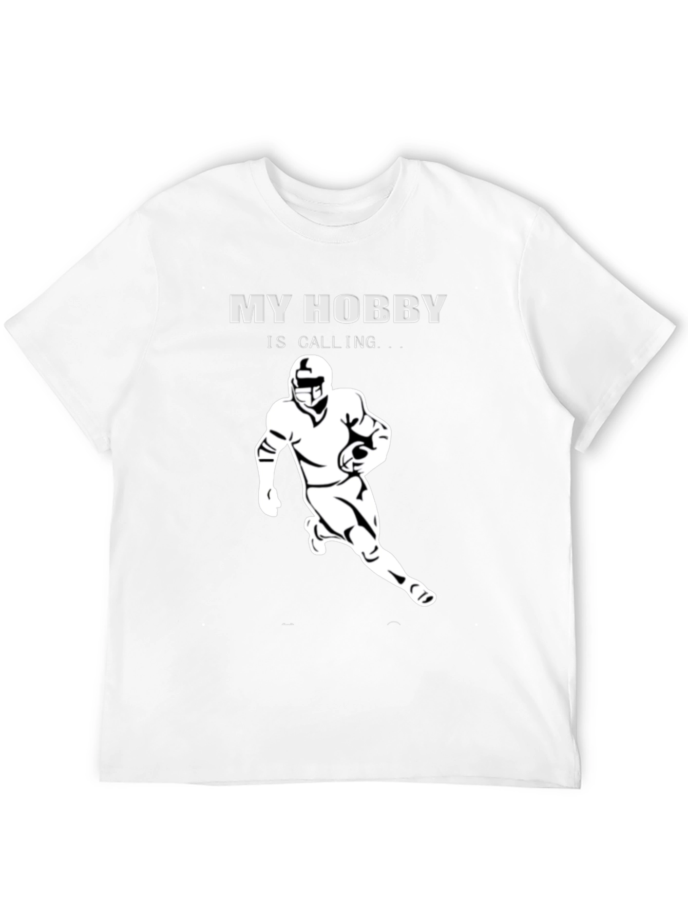My Hobby is Calling Football T-Shirt