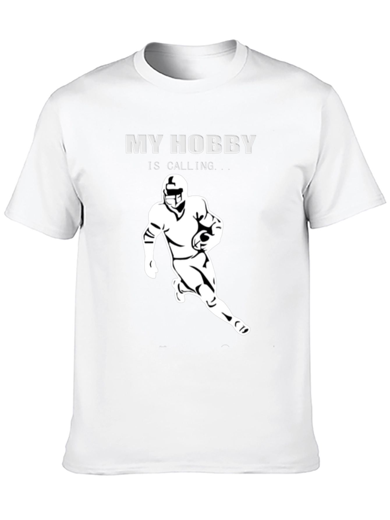 My Hobby is Calling Football T-Shirt