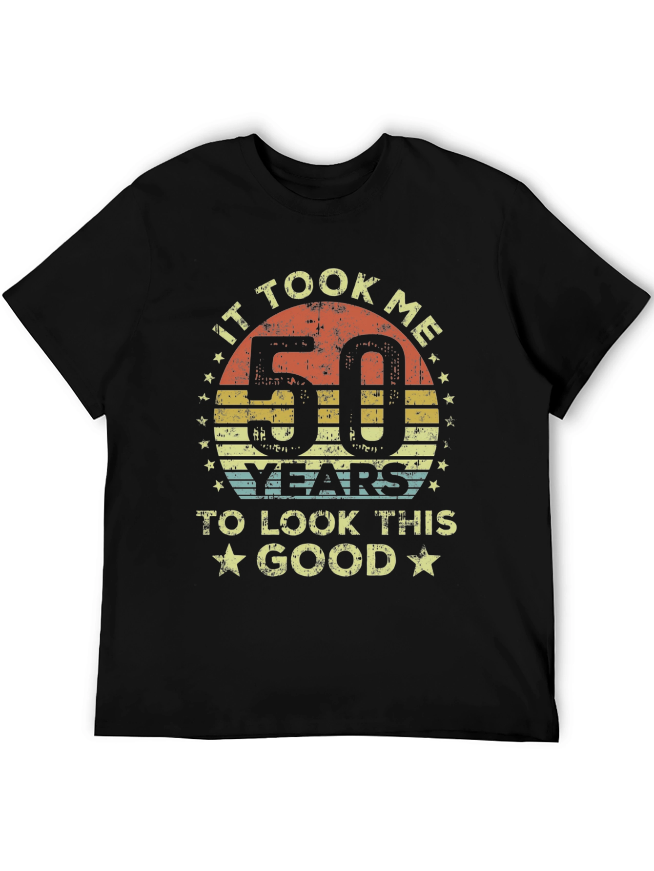 It Took Me 50 Years T-Shirt - Birthday Gift