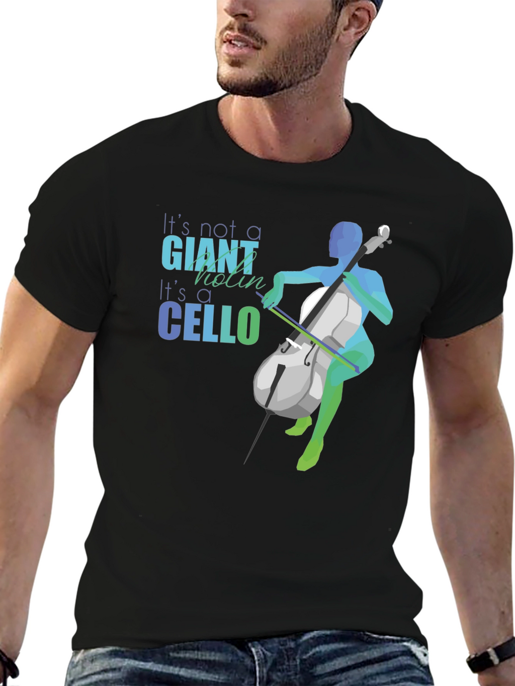 Cello T-Shirt - Its Not a Giant Violin!