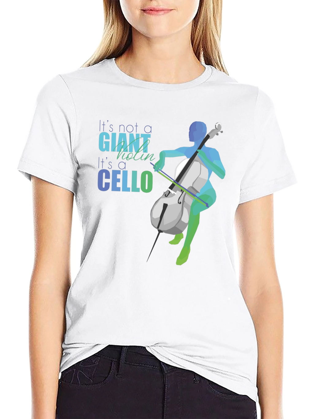 Cello T-Shirt - Its Not a Giant Violin!