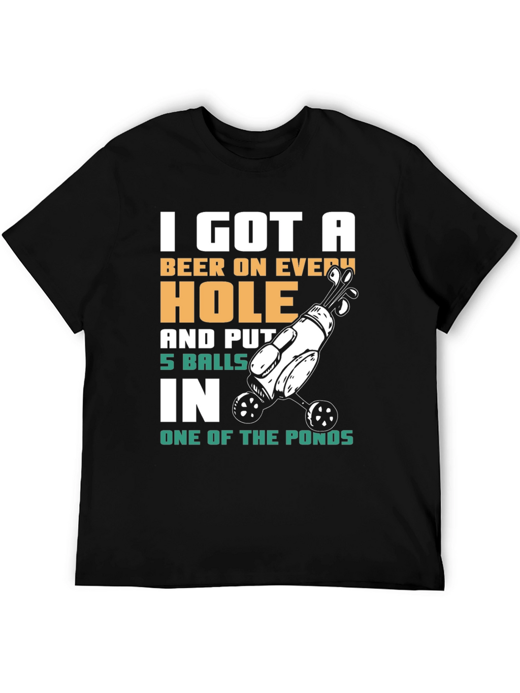 Funny Golf T-Shirt - Beer on Every Hole