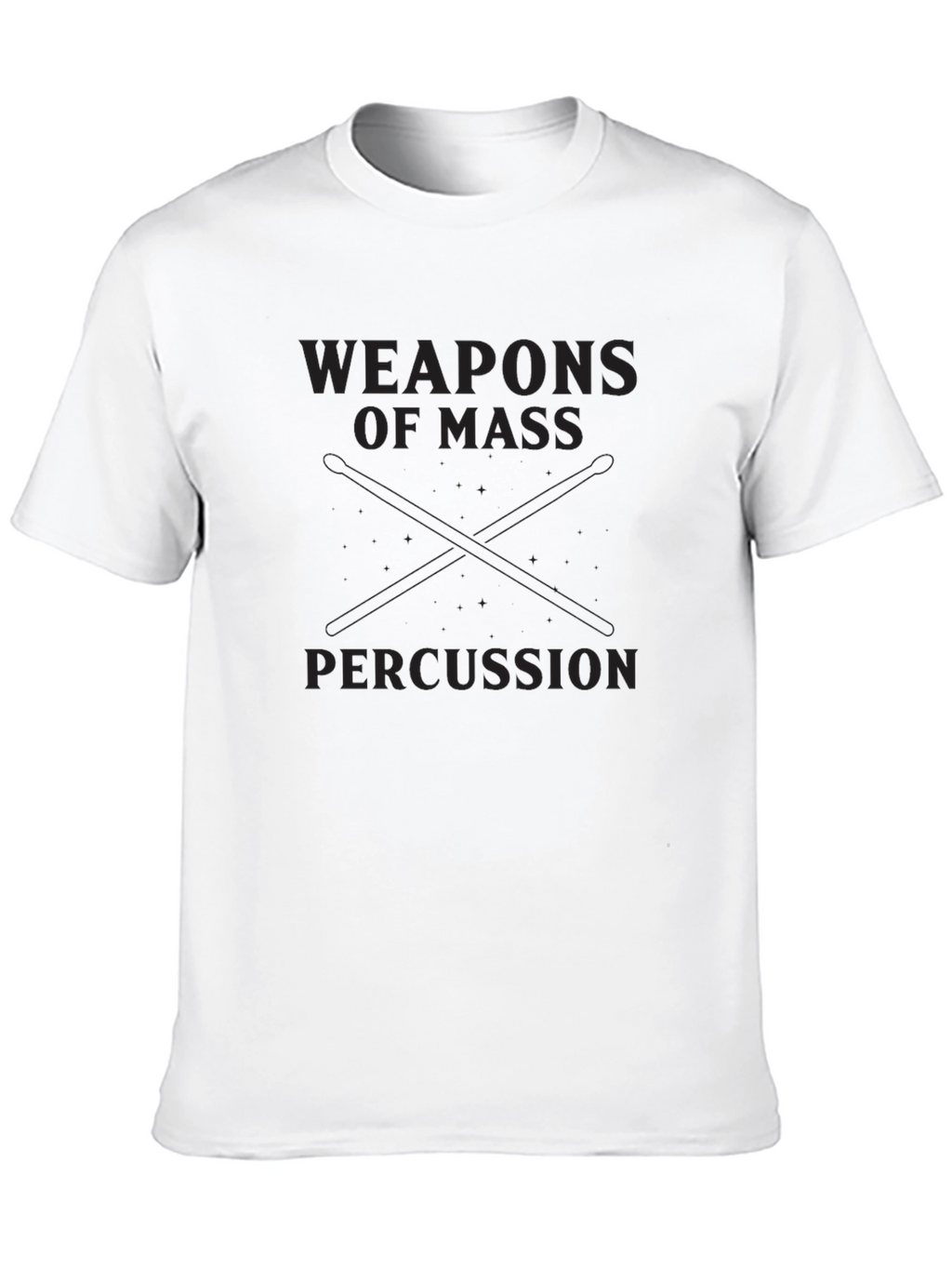 Weapons of Mass Percussion T-Shirt - Music Humor